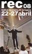 El Festival REC08 i Pas a nivell